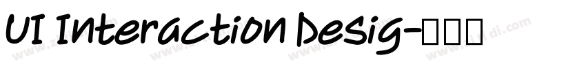 UI Interaction Desig字体转换 UI Interaction Desig字体转换